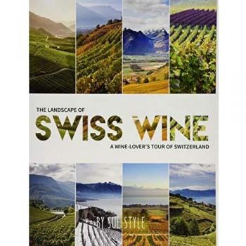 Swiss Wine Tour Guidebook: A Comprehensive Exploration of Switzerland's Vines