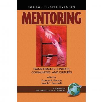 Global Perspectives on Mentoring: Transforming Contexts, Communities and Cultures (Paperback)
