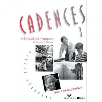 Guía Pedagógica Cadences 1: Método de Francés