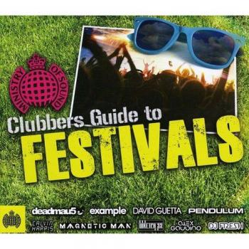 Clubbers Guide to Festivals