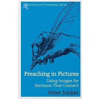 Visual Sermon Guide: Engaging Images for Effective Preaching by Peter Jonker