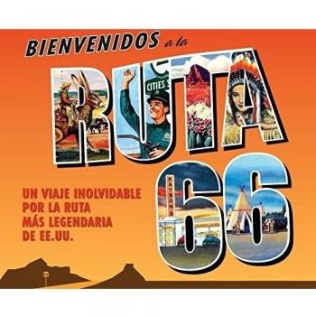 Bienvenidos a la ruta 66: Un viaje inolvidable por la ruta más legendaria de EE.UU.