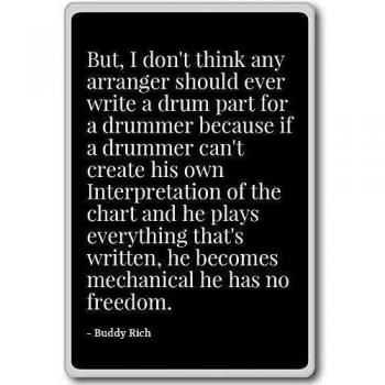 But, I don't think any arranger should ever writ... - Buddy Rich - quotes fridge magnet, Black - Calamità da frigo