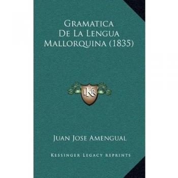 Gramatica de La Lengua Mallorquina