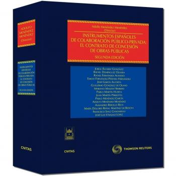 Instrumentos españoles de colaboración público-privada: El contrato de concesión de obras públicas