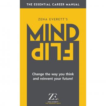Mind Flip: Change the Way You Think About Yourself and Reinvent Your Future