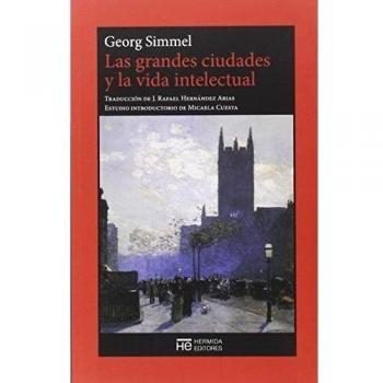 Las Grandes Ciudades Y La Vida Intelectual