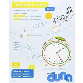 Ciències socials 2. Quadern 4 - Projecte Duna - Temps - Comunitat Valenciana - 9788430729487