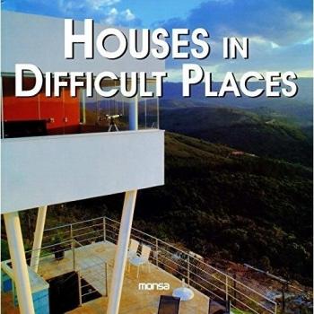 Houses in difficult places