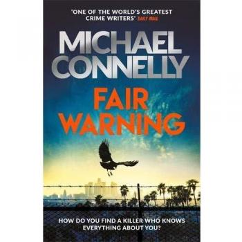 Thriller Impactante y Original Advertencia Justa de Michael Connelly - Serie Jack McEvoy, Verano 2024