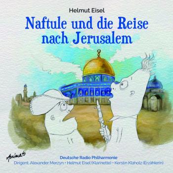 Naftule und die Reise Nach Jerusalem