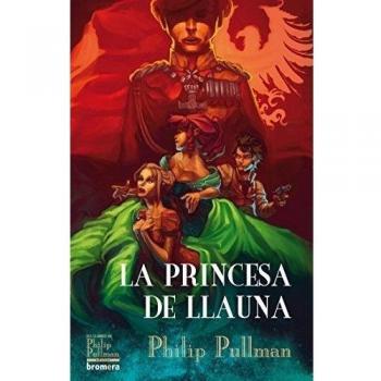 La princesa de llauna: 32 - Pullman Philip