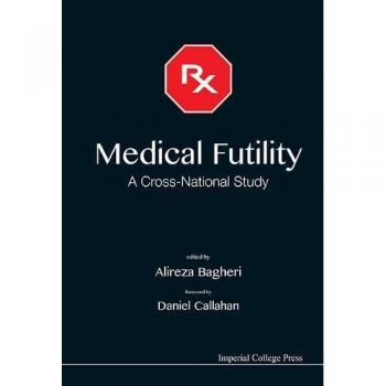 Medical Futility: A Cross-national Study
