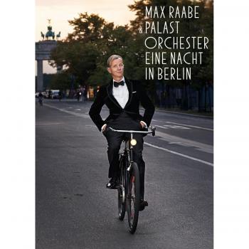 Max Raabe & Palastorchester - A Night in Berlin (CD Album)