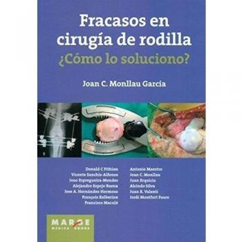 Fracasos en cirugía de rodilla ¿Cómo lo soluciono?: 0