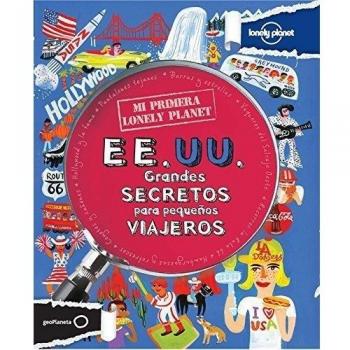 Mi primera Lonely Planet. EE. UU. - Lynette Evans