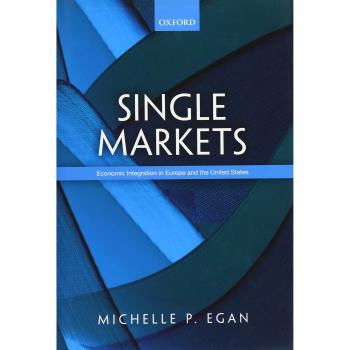 Single Markets: Economic Integration in Europe and the United States