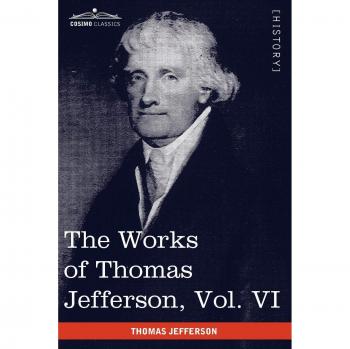 Obras Completas de Thomas Jefferson, Vol. VI (en 12 Volúmenes): Correspondencia 1789-1792