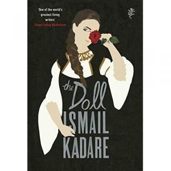 La Muñeca - Ismail Kadare (Tapa Dura)