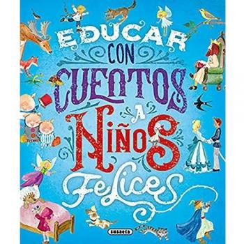 Educar con cuentos A niños felices