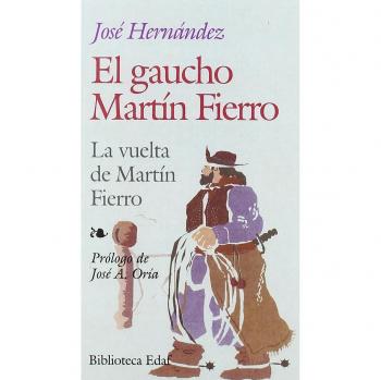 Gaucho Martin Fierro, El.-Vuelta M.F.