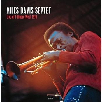 Live At Fillmore West 1970 [Vinilo] - Miles Davis Septet