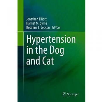 Hypertension in the Dog and Cat