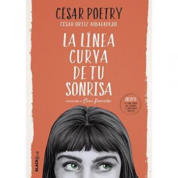 La línea curva de tu sonrisa - César Poetry