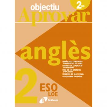 Objectiu aprovar Anglés 2 ESO