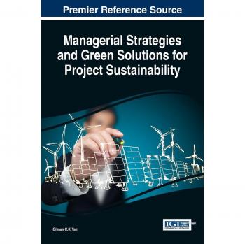 Estrategias Gerenciales y Soluciones Ecológicas para la Sostenibilidad de Proyectos (Avances en Logística, Operaciones y Ciencia de la Gestión) - Tapa Dura