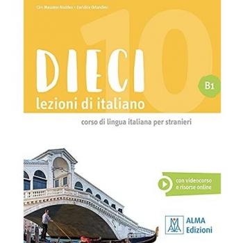 Dieci b1: Libro + audio e video online B1