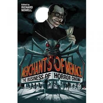 Merchants of Menace: The Business of Horror Cinema