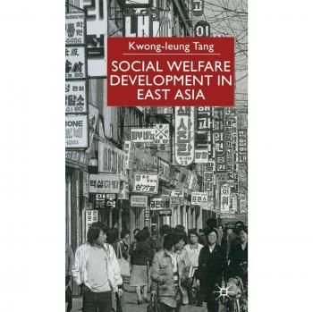 Social Welfare Development in East Asia
