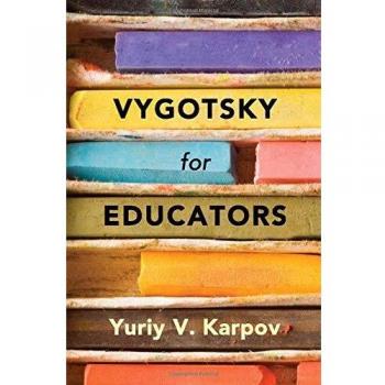 Vygotsky for Educators