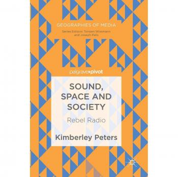 Sound, Space and Society: Rebel Radio