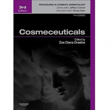 Cosmeceuticals: Procedures in Cosmetic Dermatology Series, 3e