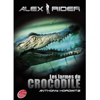 Alex Rider - Tome 8 - Les larmes du crocodile