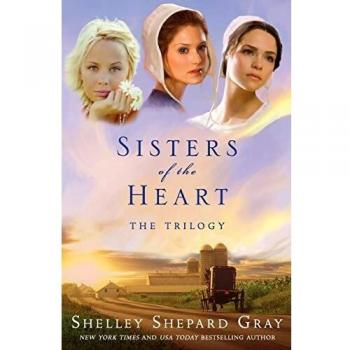 Sisters of the Heart Trilogy Paperback by Shelley Shepard Gray