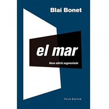 El mar: 33 - Blai Bonet