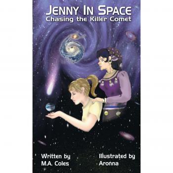 Jenny en el Espacio: Persiguiendo el Cometa Asesino (Edición de Tapa Blanda)