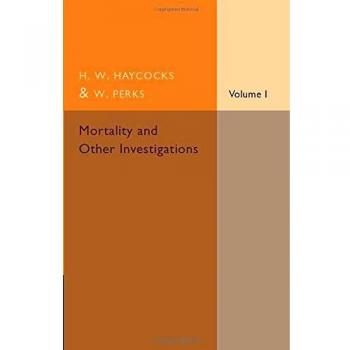 Investigaciones sobre Mortalidad y Otros Estudios de Haycocks, H. W