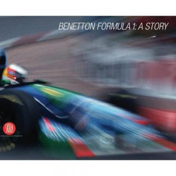 Benetton Formula 1: A Story