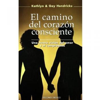El camino del corazón consciente