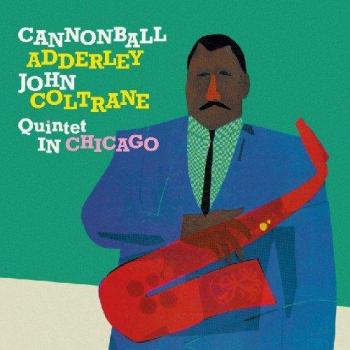 Quintet In Chicago - Cannonball Adderley