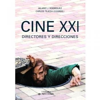 Cine XXI: Directores y direcciones