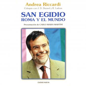 San Egidio: Roma y el mundo