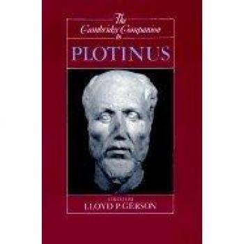 The Cambridge Companion to Plotinus by Lloyd P. Gerson