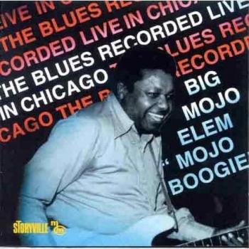 Mojo Boogie - BIG MOJO ELEM (ROBERT ELEM)
