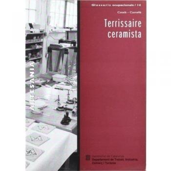 Terrissaire ceramista. Artesania / Alfarero/a ceramista. Artesanía