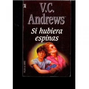 Si hubiera espinas
